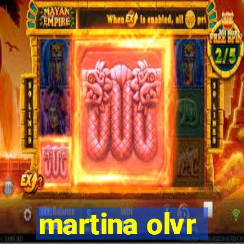 martina olvr